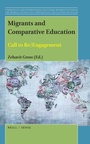 Cover: Migrants and Comparative Education - Brill