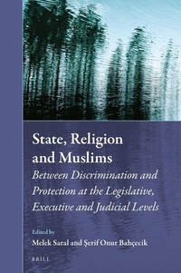 Enlarge image Cover: State, Religion and Muslims - Brill