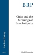 Cover: Cities and the Meanings of Late Antiquity - Brill