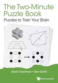 Enlarge image Cover: Two-minute Puzzle Book, The: Puzzles To Train Your Brain - World Scientific Publishing Co Pte Ltd