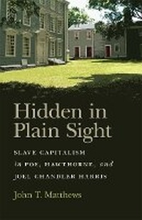 Enlarge image Cover: Hidden in Plain Sight - University of Georgia Press