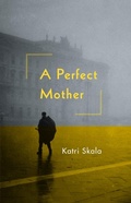 Cover: Perfect Mother - Hikari Press