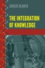 Cover: The Integration of Knowledge - Peter Lang Verlag