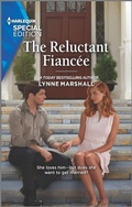 Cover: The Reluctant Fianc&eacute;e - Harlequin Special Edition
