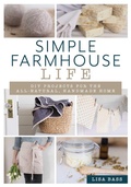 Cover: Simple Farmhouse Life - Simon + Schuster LLC