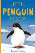 Cover: Little Penguin Rescue - Little Tiger Press