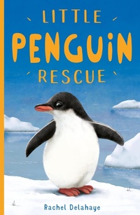 Enlarge image Cover: Little Penguin Rescue - Little Tiger Press