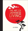 Cover: The Art of Japanese Living - Summersdale Publishers
