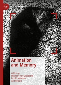 Enlarge image Cover: Animation and Memory - Palgrave Macmillan