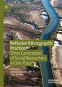 Cover: Reflexive Ethnographic Practice - Palgrave Macmillan
