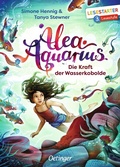 Cover: Alea Aquarius. Die Kraft der Wasserkobolde - Oetinger