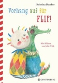 Cover: Vorhang auf f&uuml;r Flip! - Gerstenberg