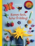 Cover: Komm doch, lieber Fr&uuml;hling! - Gerstenberg