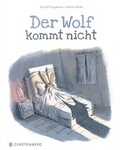 Cover: Der Wolf kommt nicht - Gerstenberg