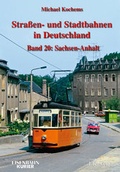 Cover: Strassen- und Stadtbahnen in Deutschland / Stra&szlig;en- und Stadtbahnen in Deutschland - EK-Verlag ein Imprint von EK-Medien GmbH