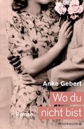 Cover: Wo du nicht bist - Pendragon