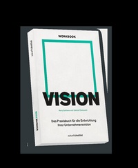 Enlarge image Cover: Workbook Vision - Zukunftsinstitut