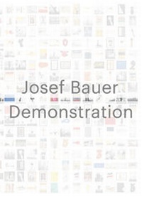 Enlarge image Cover: Josef Bauer. Demonstration - König, Walther