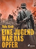 Cover: Eine Jugend war das Opfer - Saga Egmont