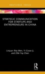Cover: Strategic Communication for Startups and Entrepreneurs in China - Routledge