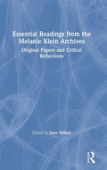 Cover: Essential Readings from the Melanie Klein Archives - Routledge
