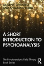 Cover: A Short Introduction to Psychoanalysis - Routledge