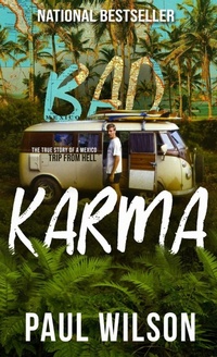Enlarge image Cover: Bad Karma - Paul Wilson