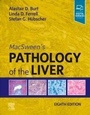 Cover: MacSween's Pathology of the Liver - Elsevier