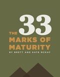 Cover: 33 Marks of Maturity - Semper Virilis Publishing