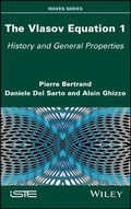 Cover: The Vlasov Equation 1 - History and General Properties - Wiley