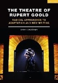Cover: The Theatre of Rupert Goold - Methuen Drama