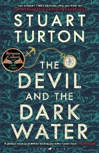 Enlarge image Cover: The Devil and the Dark Water - Raven Books