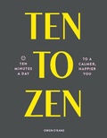 Cover: Ten to Zen - Chronicle Books LLC