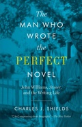 Cover: The Man Who Wrote the Perfect Novel - University of Texas Press