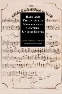Abbildung von: Race and Vision in the Nineteenth-Century United States - Bloomsbury eBooks US