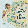 Cover: Our World, Our Home - Wayland