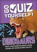 Cover: Go Quiz Yourself!: Dinosaurs - Wayland