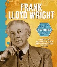 Enlarge image Cover: Masterminds: Frank Lloyd Wright - Wayland
