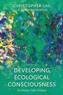 Cover: Developing Ecological Consciousness - Rowman & Littlefield Publishers