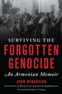 Cover: Surviving the Forgotten Genocide - Rowman & Littlefield Publishers