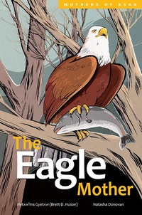 Enlarge image Cover: The Eagle Mother - Highwater Press