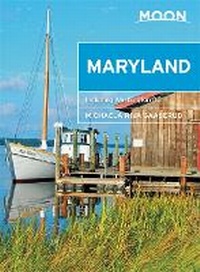 Abbildung von: Moon Maryland (Third Edition) - Moon Travel