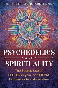 Enlarge image Cover: Psychedelics and Spirituality - Park Street Press,U.S.