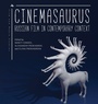 Cover: Cinemasaurus - Academic Studies Press
