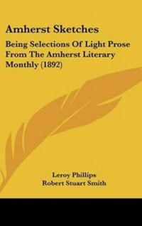 Enlarge image Cover: Amherst Sketches - Kessinger Publishing
