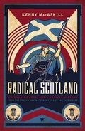 Cover: Radical Scotland - Biteback Publishing