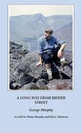 Cover: A Long Way From Bidder Street - Biddles Books