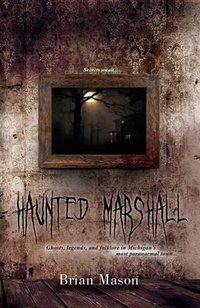 Enlarge image Cover: Haunted Marshall - Wynwidyn Press, LLC