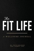 Cover: The Fit Life - Mynd Matters Publishing