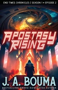 Cover: Apostasy Rising Episode 2 - EmmausWay Press